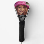 Best Dad Ever Father's Day Photo Golf Head Cover Best Dad Ever Father's Day Photo Golf Head Cover