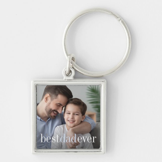Best Dad Ever | Father's Day Photo Keychain (Front)