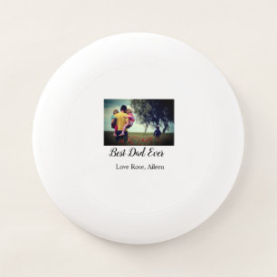 Best dad ever father's day son daughter papa dad p Wham-O frisbee