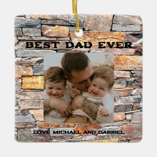 Best Dad Ever Flagstone distressed stone bricks Ceramic Ornament