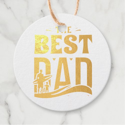 Best Dad Ever Foil Favor Tags