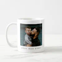https://rlv.zcache.com/best_dad_ever_full_photo_personalized_coffee_mug-r577735dd8abe4475a6c1bf9d6d815ee0_x7jg9_8byvr_200.webp