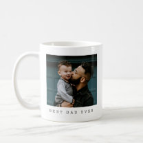 Best Dad Ever Full Photo Personalized Coffee Mug