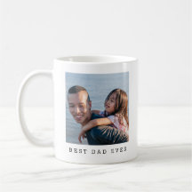 Best Dad Ever Full Photo Personalized Coffee Mug