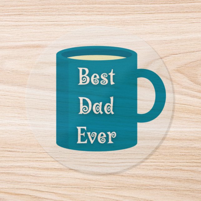 best dad ever,fun script fathers day coffee classic round sticker (Single)