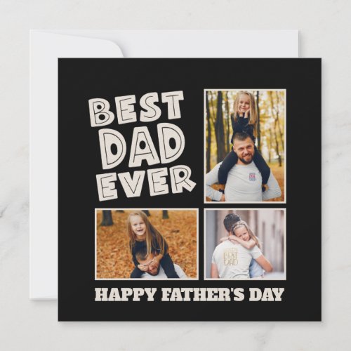 Best Dad Ever Funky Typography 3 Photo Black Holiday Card