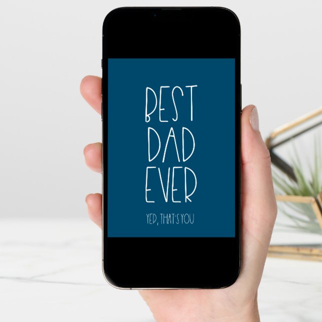 Best dad ever Funny Father's day Card (Front Digital)