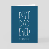 Best dad ever Funny Father's day Card