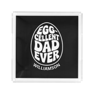 Best Dad Ever Funny Fathers day gift for dad Acrylic Tray
