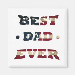 best dad ever funny fathers day magnet