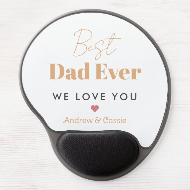Best dad ever gel mouse pad (Front)