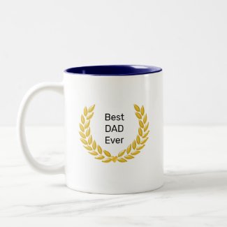 Best Dad Ever & Golden Laurel Wreath