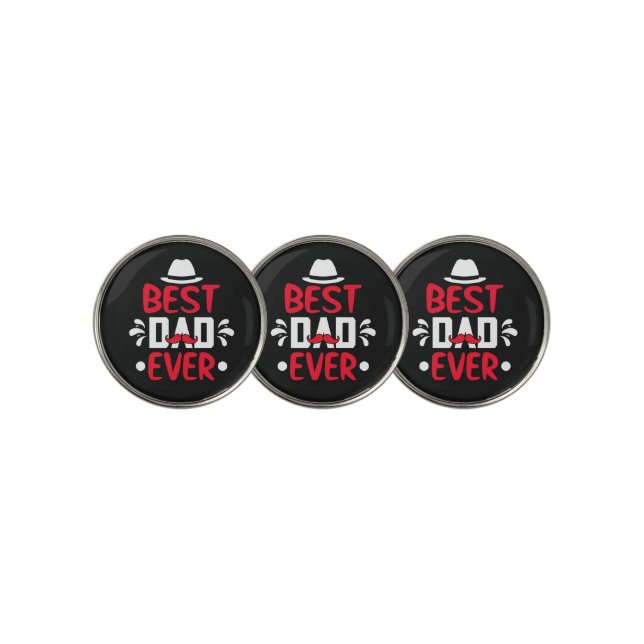 Best Dad Ever Golf Ball Marker (3 Up)