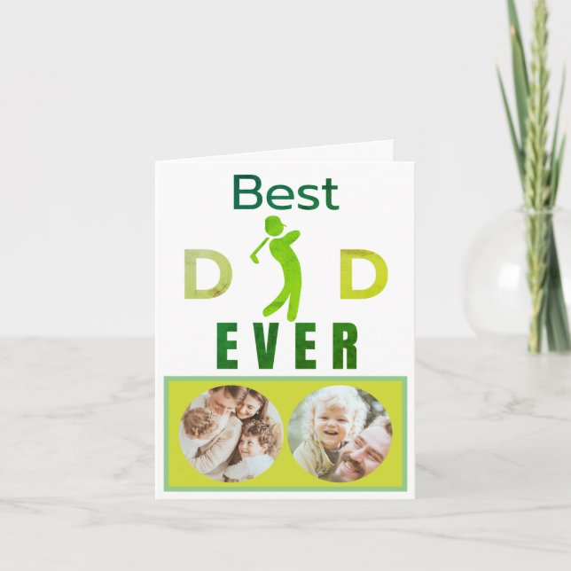 Best Dad Ever Golfer Golf Fathers Day Family Photo Card (Front)