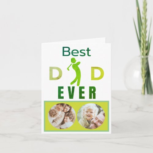 Best Dad Ever Golfer Golf Fathers Day Family Photo Card