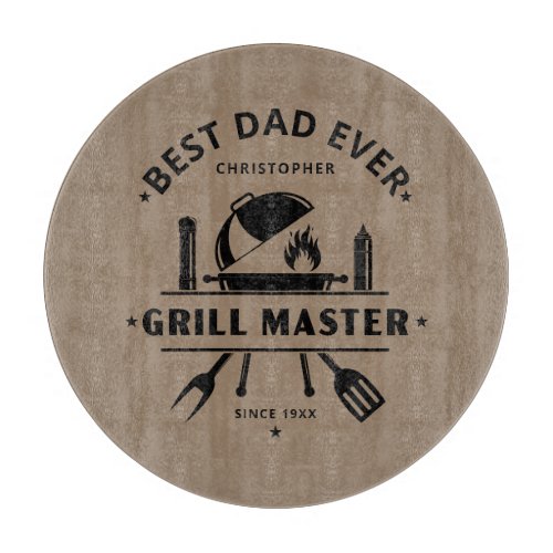 Best Dad Ever | Grill Master Custom Rustic Brown Cutting Board