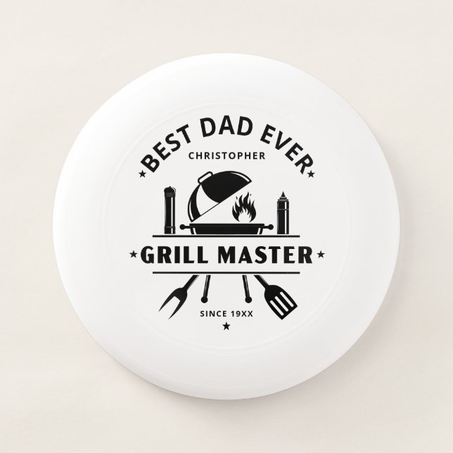 Best Dad Ever | Grill Master Custom Tailgate Wham-O Frisbee (Front)