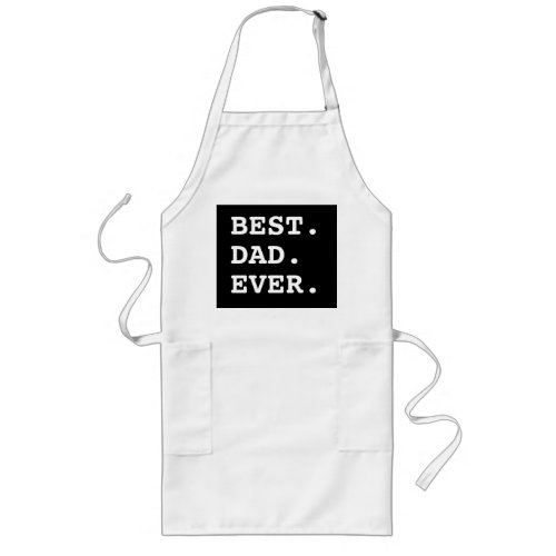 Best Dad Ever Grilling Apron