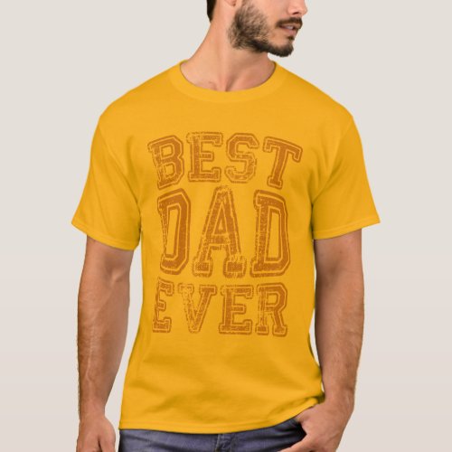 Best Dad Ever Grunge Style SuperDad T_Shirt