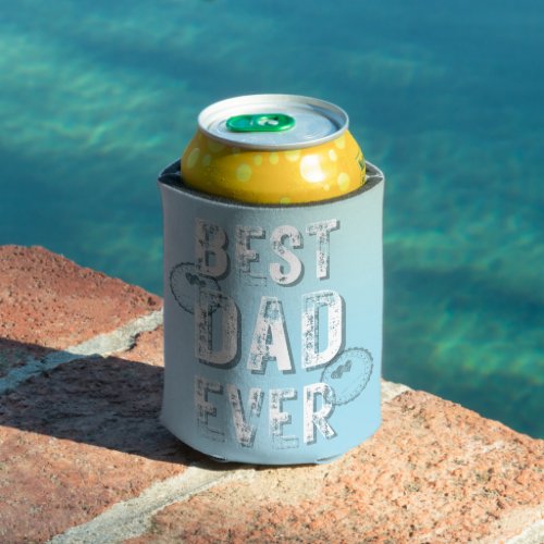 Best Dad Ever Grunge Typography Photo Can Cooler