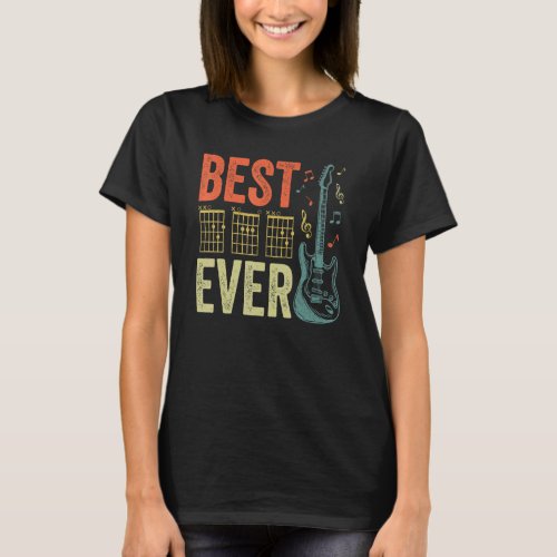 Best Dad Ever Guitar Music Chord Apparel Fathers D T_Shirt
