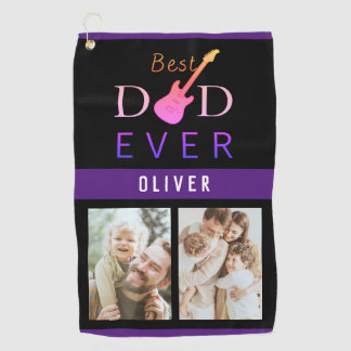 Best Dad Ever Guitar Photo Father's Day Golf Towel