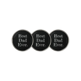 Best Dad Ever Hand Drawn Typography Black Golf Ball Marker