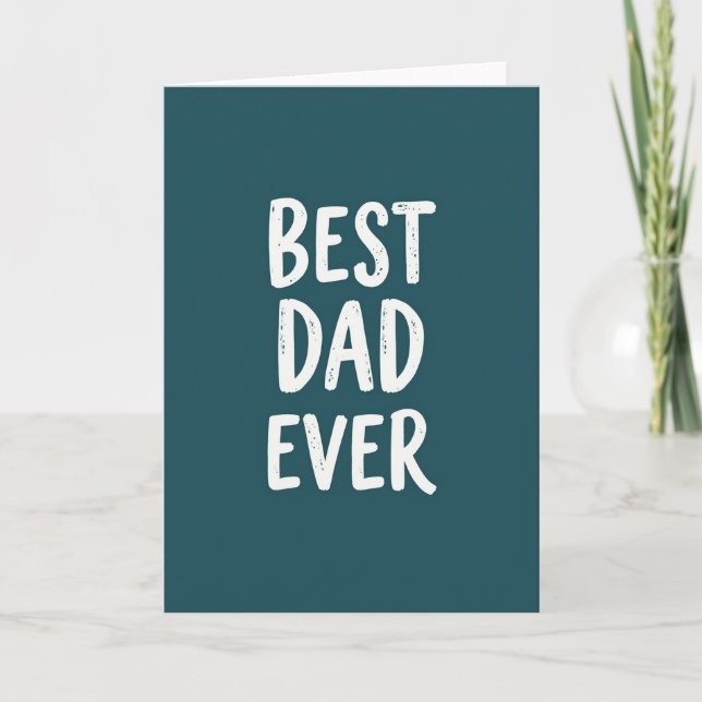 Best Dad Ever Hand Lettered Card (Front)