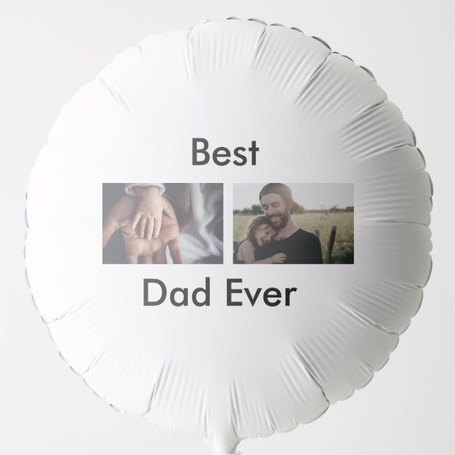 best dad ever happy father's day add your photo  balloon (Front)