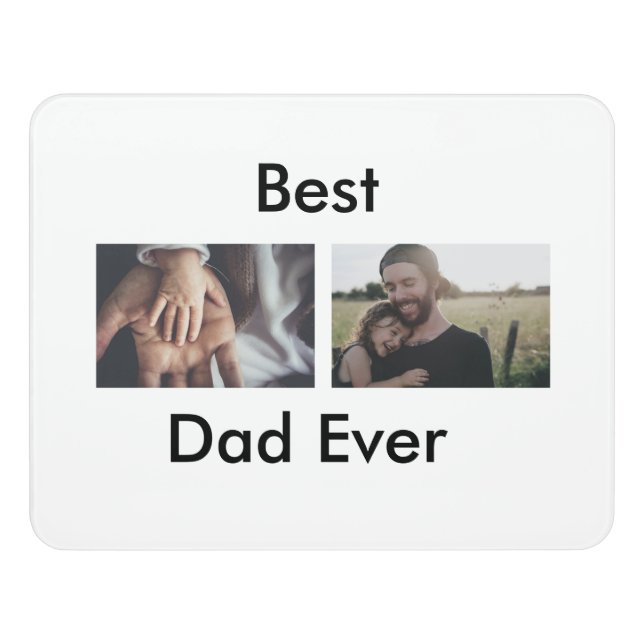 best dad ever happy father's day add your photo  door sign (Contemporary Front)
