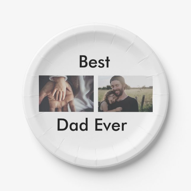 best dad ever happy father's day add your photo  paper plates (Front)