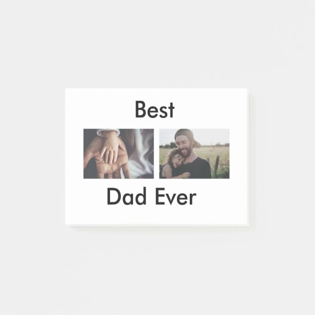 best dad ever happy father's day add your photo  post-it notes (Front)