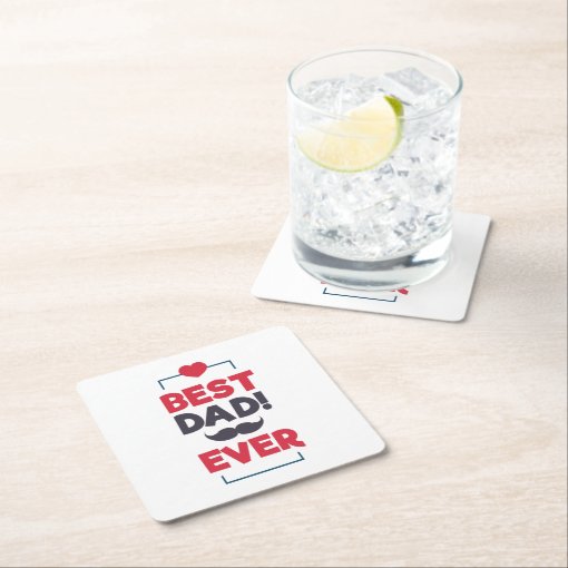 Best Dad Ever Happy Father's Day | Coaster | Zazzle