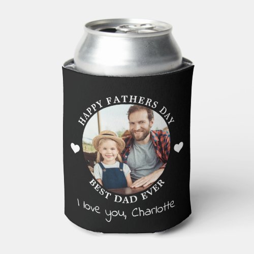 Best Dad Ever Happy Father's Day Custom 2 Photo Can Cooler - Best Dad Ever ... Surprise your Dad this Father's Day with this super cute custom 2 photo can cooler. Customize this dad can cooler with your favorite photo, and name. 
Double sided - you can different photos on each side or the same, up to you ! 
Great gift from the kids. Visit our collection for the best dad father's day gifts and personalized dad gifts.  COPYRIGHT © 2020 Judy Burrows, Black Dog Art - All Rights Reserved. Happy Father's Day Best Dad Ever Custom 2 Photo Can Cooler
