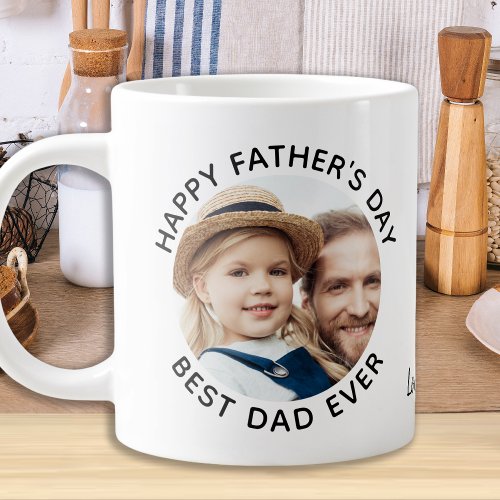 Best DAD Ever Happy Fathers Day Custom 2 Photo  Giant Coffee Mug