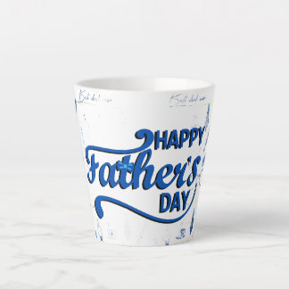 Best Dad Ever, Happy Father's Day Latte Mug