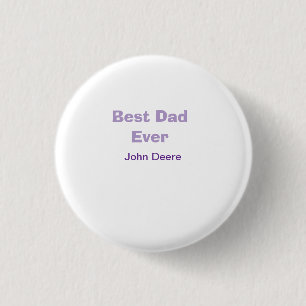 Best dad ever happy father's day name purplesimple button