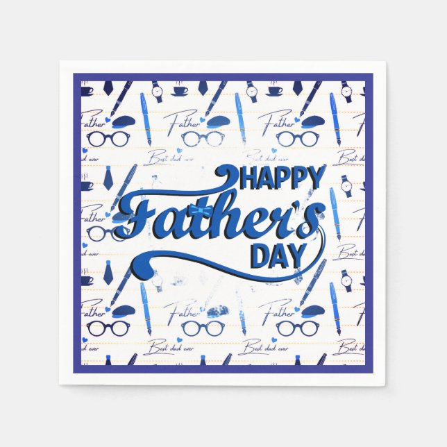 Best Dad Ever, Happy Father's  Day Napkins (Front)