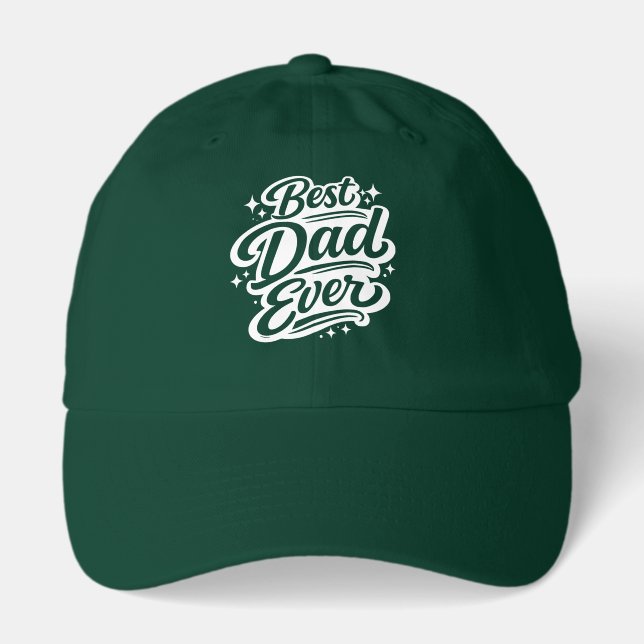 Best Dad Ever  Hat (Front)