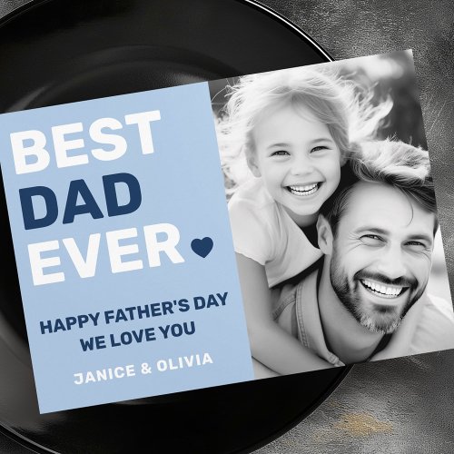 Best dad ever heart blue fathers day photo holiday card