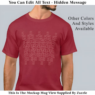Best Dad Ever Hidden Message 141RR Modern Quote T-Shirt
