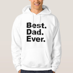 Best Dad Ever Hoodie