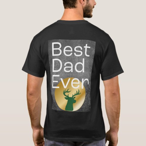 Best Dad Ever Hunting Mens T_shirt