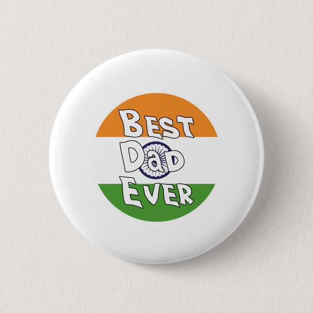 Best Dad Ever India Flag Button (Front)
