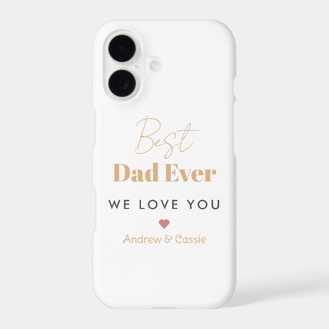 Best dad ever iphone case (Back)