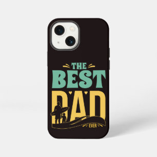 Best Dad Ever iPhone 13 Mini Case