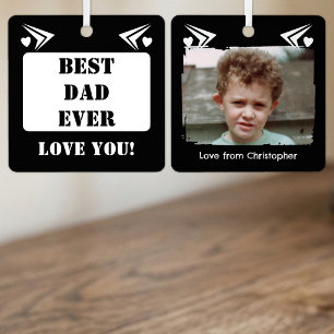 Best dad ever love you 1 photo white metal ornament
