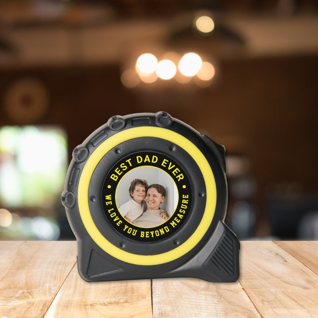 Best Dad Ever, Love You Beyond Measure, Cute Tape Measure (Creator Uploaded)