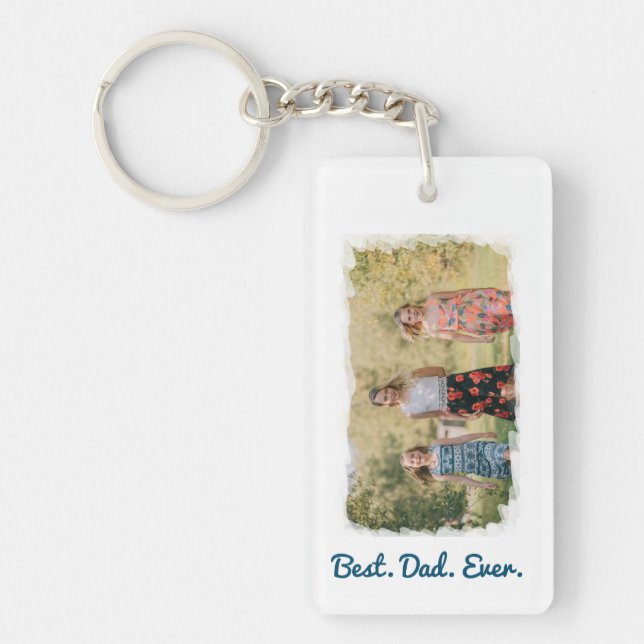 Best Dad Ever Love You Dad Photo Frame Effects Keychain (Front)