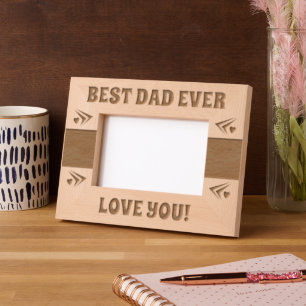 Best Dad Ever love you Engraved Frames